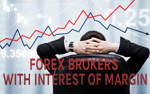 forex-brokers-with-interest-of-margin